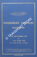 Passenger Services Scotland [Timetable], 11th September 1961 to 17th June 1962 by British Railways Scottish Region
